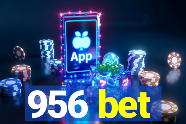 956 bet